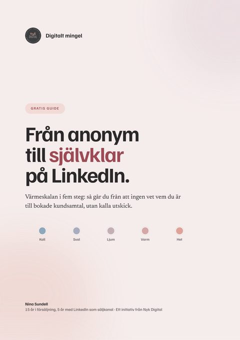 Omslaget till guiden Från anonym till självklar på LinkedIn